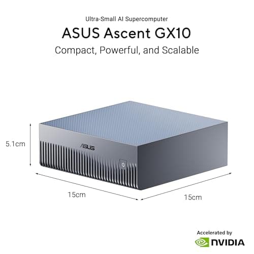 ASUS GX10-GG0003BN NVIDIA GB10 Mini PC | Ascent GX10, NVIDIA® GB10 CPU, NVIDIA Blackwell GPU, 128GB DDR5 RAM, 1TB SSD