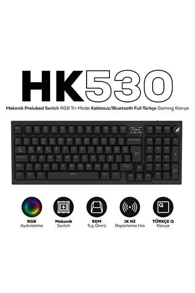 Hawk Gaming Chair HK530 Mekanik Prelubed Switch Hot Swap RGB Tri-Mode Kablosuz/Bluetooth Full Türkçe Gaming Klavye