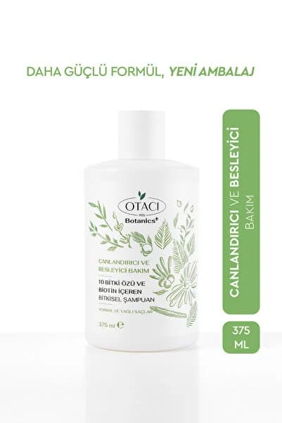 Otacı Botanics+ Canlandırıcı & Besleyici Bakım - 10 Bitki Özü ve Biotin İçeren Bitkisel Şampuan